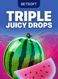 Triple Juicy Drops