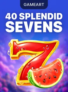 40 Splendid Sevens